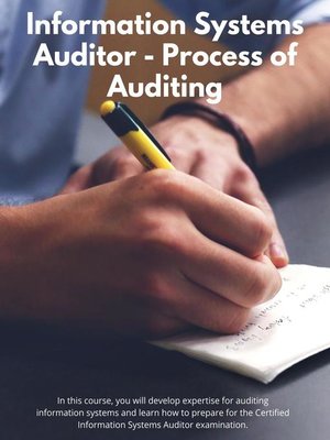 cover image of IS Auditor--Process of Auditing